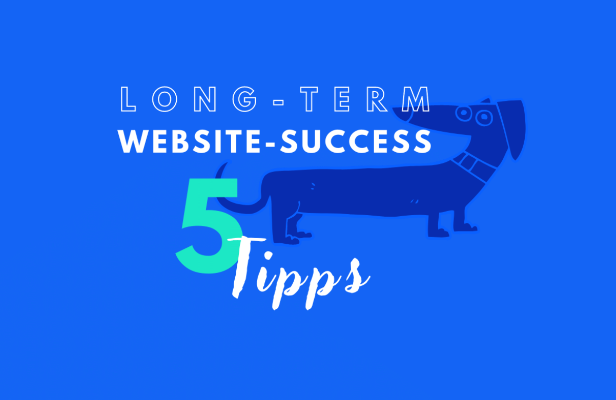5 WordPress Tips For Long-Term Websites Success