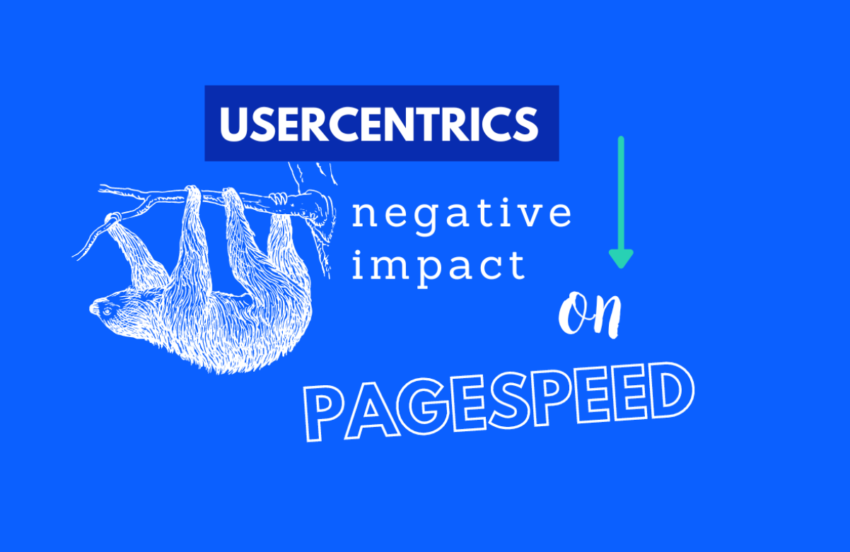 Usercentrics: negative influence on PageSpeed