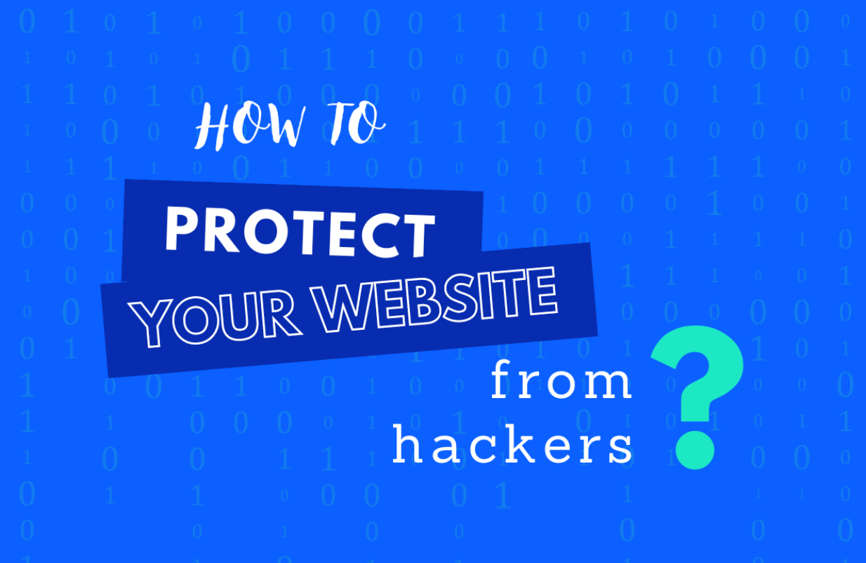 Website Security: How to protect your website from hackers?