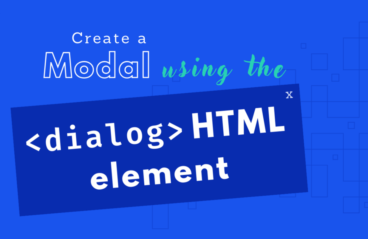 Creating a modal using the dialog HTML element
