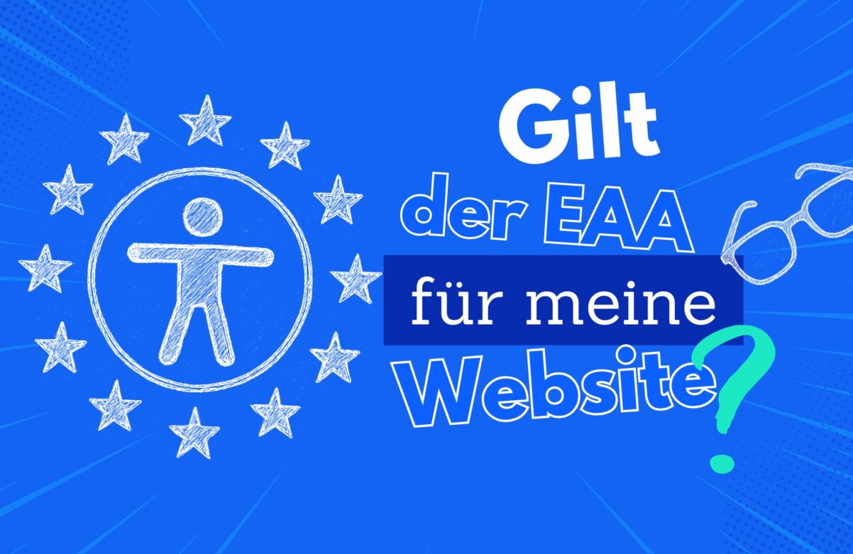 Pflicht oder Chance? Warum Barrierefreiheit immer gewinnt.