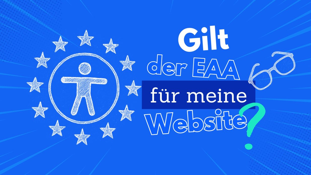 Pflicht oder Chance? Warum Barrierefreiheit immer gewinnt.