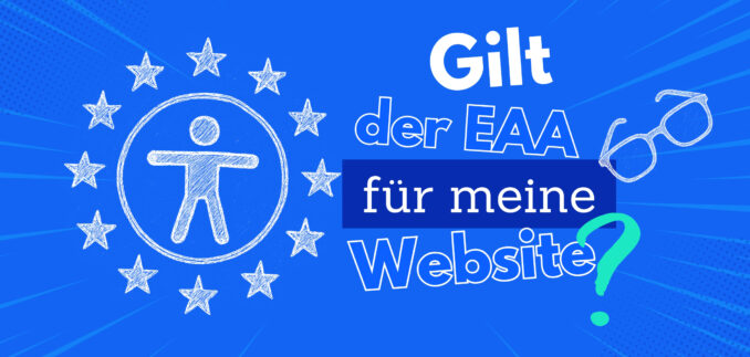 Text in German asks if the EAA applies to a website, with accessibility and EU symbols shown.